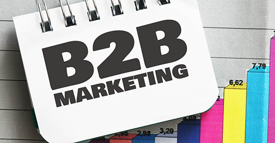 Marketing your B2B company via the right channels